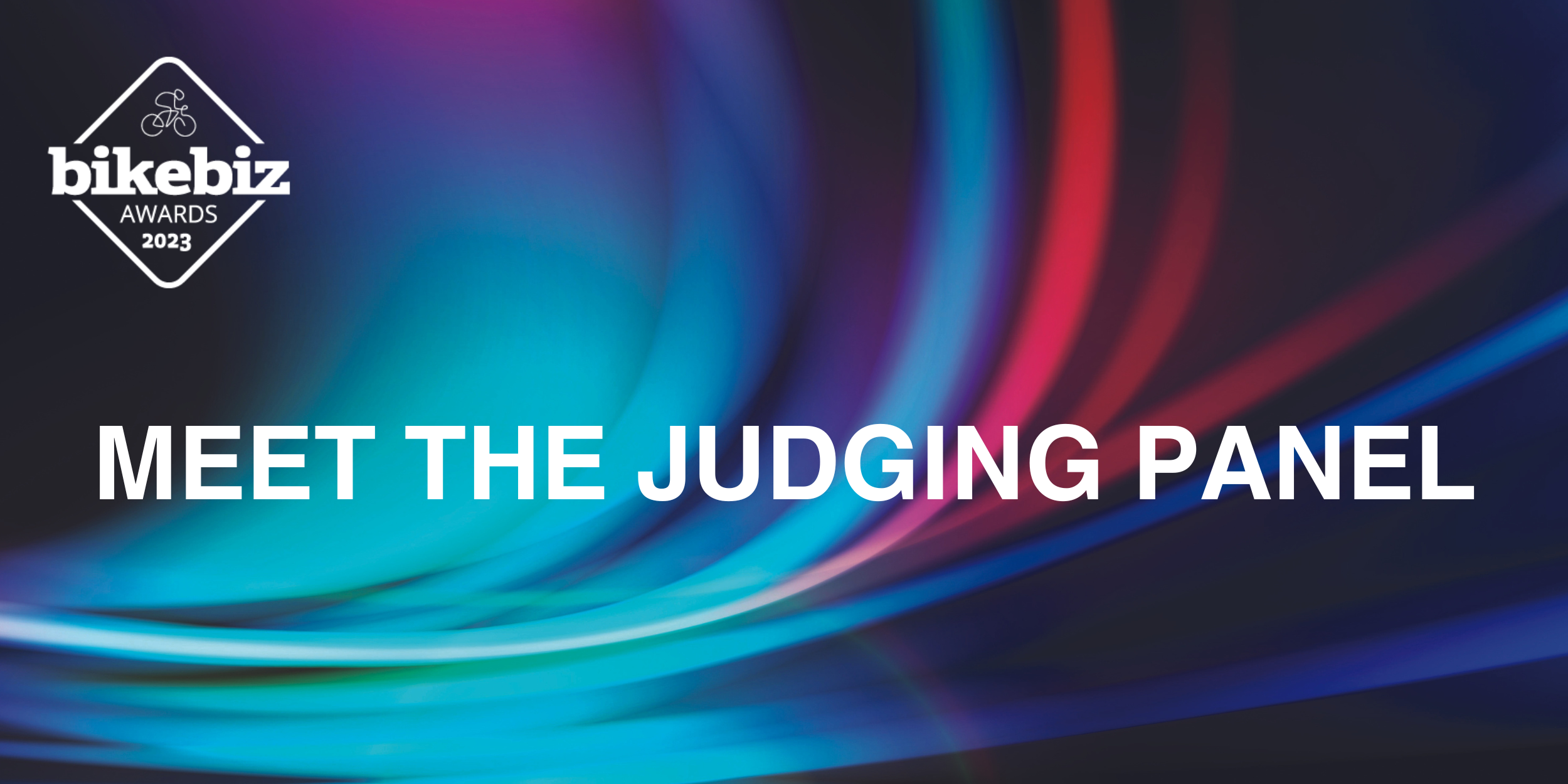 Meet the judging panel for the BikeBiz Awards 2023 