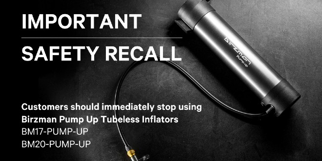 Birzman initiates safety recall of Pump Up tubeless inflators