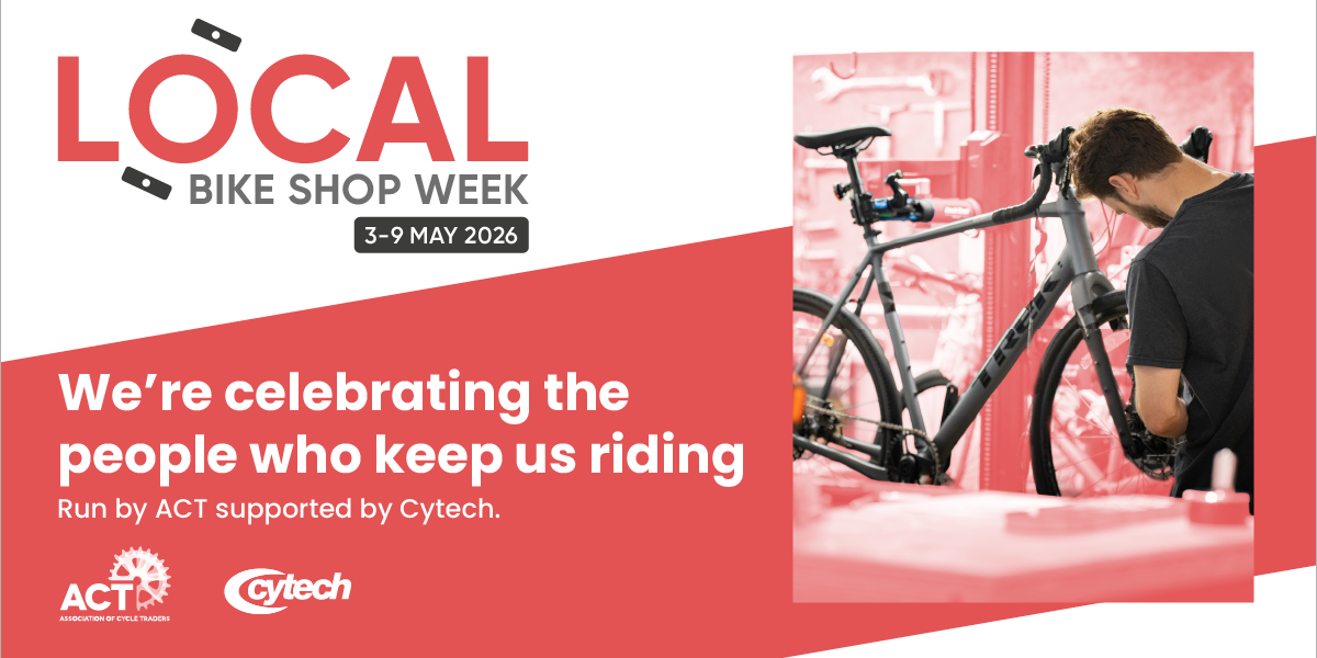 ACT Launches Local Bike Shop Week Awards to Celebrate Independent Cycle Retailers