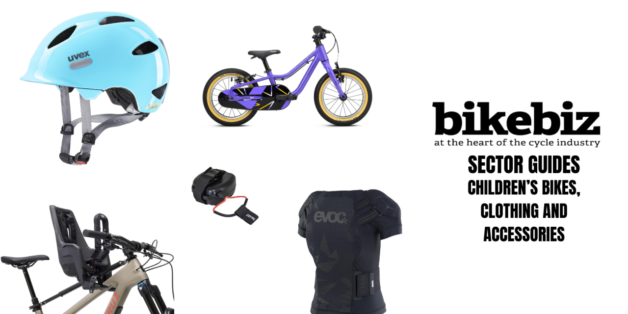 BikeBiz May Sector Guides: Children’s Bikes, Clothing and Accessories